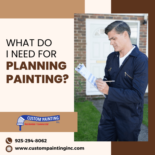 What Do I Need for Planning Painting?