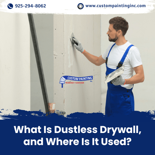 What Is Dustless Drywall, and Where Is It Used?